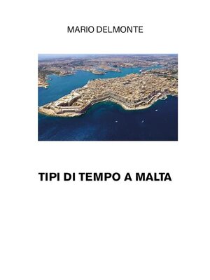 cover image of Tipi di tempo a Malta